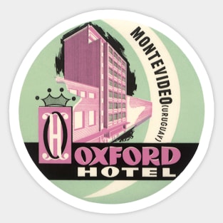 Vintage Travel Poster, Oxford Hotel, Montevideo, Uruguay Sticker